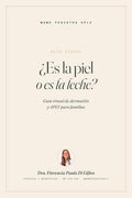 ¿Es la piel o es la leche? Guía visual de dermatitis y APLV
